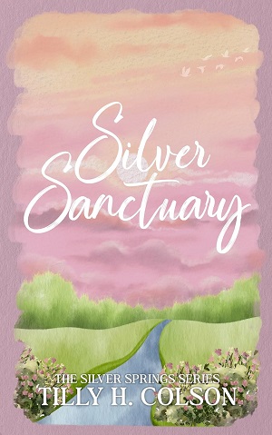 Silver Sanctuary (The Silver Springs #3)