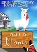 Death By Llama (Friendship Harbor Mysteries #7)