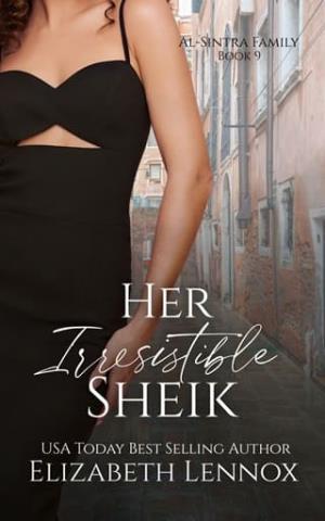 Her Irresistible Sheik (Al-Sintra Family #9)