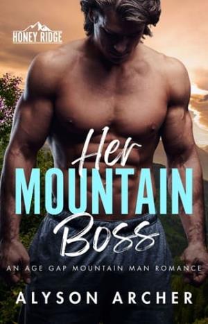 Her Mountain Boss (Honey Ridge #3)