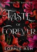 Taste of Forever (Vampires of Sanguine #3)