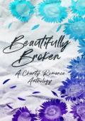 Beautifully Broken