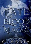 A Fate of Blood and Magic (Fated #2)