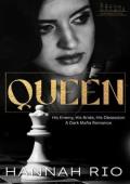 Queen (Shattered Pieces #2)