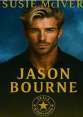 Jason Bourne (Seals on Fraiser Mountain #7)