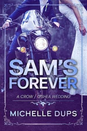 Sam’s Forever (Crow MC 2nd Generation)