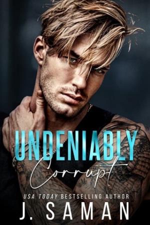 Undeniably Corrupt (Boston’s Irresistible Billionaires #7)