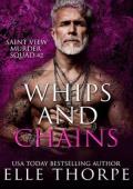 Whips and Chains (Saint View Murder Squad #2)