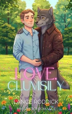 Love, Clumsily (Fur Real Love #2)