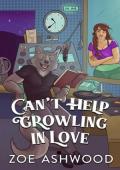 Can’t Help Growling in Love (Harmony Glen #9)