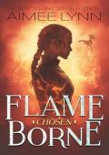 Flameborne: Chosen (Emberquell Academy #1)