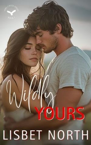 Wildly Yours (Owl Creek #3)