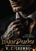 Dark Desires (Chicago Bratva #1)