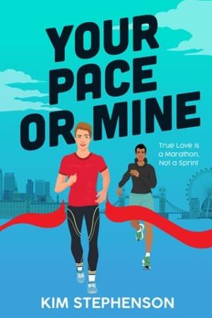 Your Pace or Mine (Running for the Romance #1)