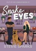Snake Eyes (Out of His League #2)