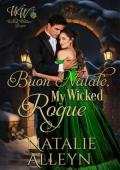 Buon Natale, My Wicked Rogue (Wicked Widows’ League #18)