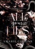 All Your Lies (All or Nothing #2)