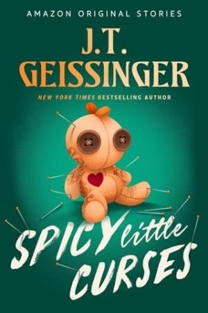 Spicy Little Curses (Scared Sexy Collection #3)