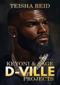 Keyoni & Sage (D-Ville Projects #8)