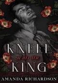 Kneel with the King (Midnight #3)