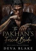 The Pakhan’s Forced Bride (West Coast Bratva Pakhans #3)