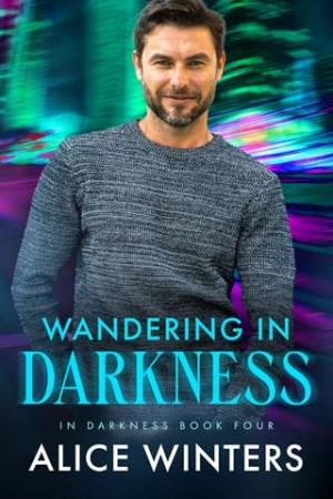 Wandering in Darkness (In Darkness #4)