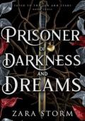Prisoner of Darkness and Dreams (Fated to the Sun and Stars #3)