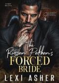 The Russian Pakhan’s Forced Bride (Lukov Bratva #1)