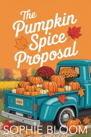 The Pumpkin Spice Proposal (Happily Ever After Lane #1)