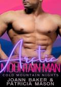Arctic Mountain Man (Cold Mountain Nights #10)