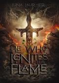 He Who Ignites The Flame (Barrett x Thalia #1 | Shadow and Moonlight #4)