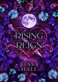 Rising Reign (The Wolves of Crescent Creek #3)