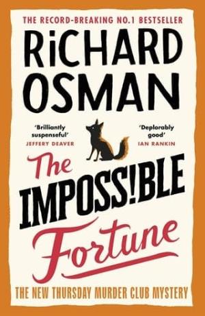 The Impossible Fortune (Thursday Murder Club Mysteries #5)
