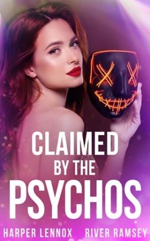 Claimed by the Psychos (Fameverse #3)