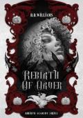 Rebirth Of Order (Rebirth Academy #1)