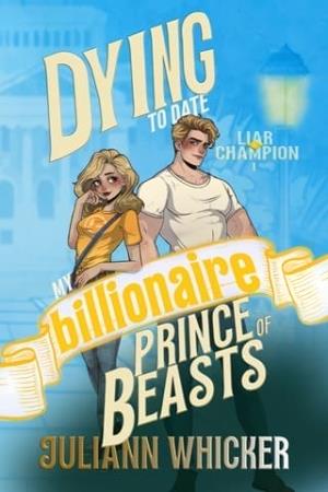 Liar & Champion (Super Serum Billionaires #3)