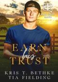 Earn his Trust (Blue Creek Ranch #2)
