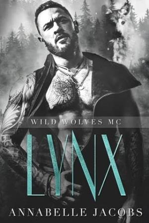 Lynx (Wild Wolves MC #1)