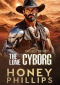 The Lone Cyborg (Cyborgs on Mars #10)