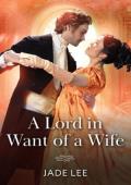 A Lord in Want of a Wife (Daring Debutantes #2)