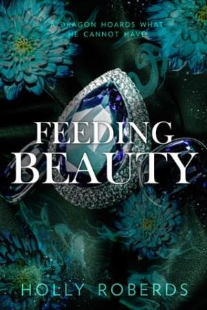 Feeding Beauty (The Lost Girls #5)