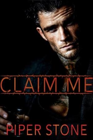 Claim Me (Dmitriyev Bratva #2)
