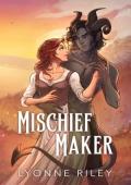 Mischief Maker