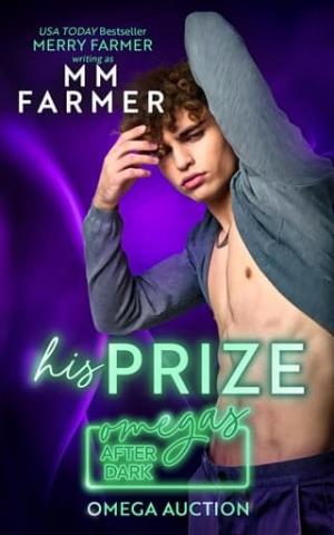 His Prize (Omegas After Dark: Omega Auction #1)