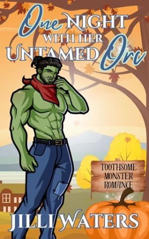 One Night with Her Untamed Orc (Toothsome Monster Romance #6)