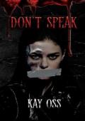 Don’t Speak