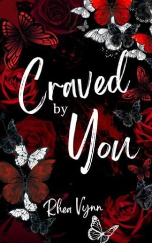 Craved By You (Dark Desires Duet #1)