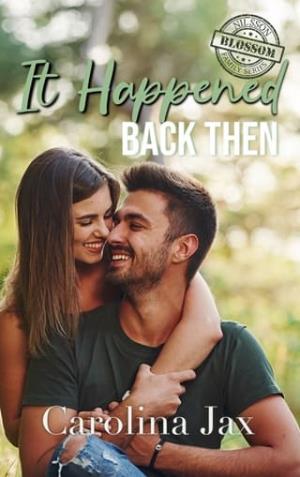 It Happened Back Then (Nilsson Family #3)