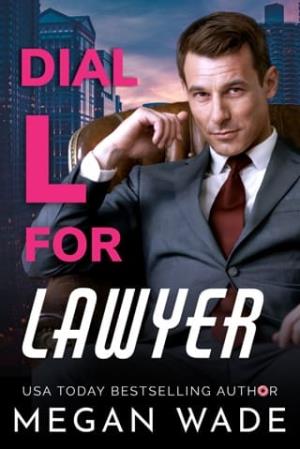Dial L for Lawyer (Curves & Capital #2)