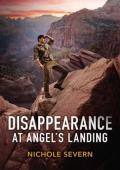 Disappearance at Angel’s Landing (Red Rock Murders #2)